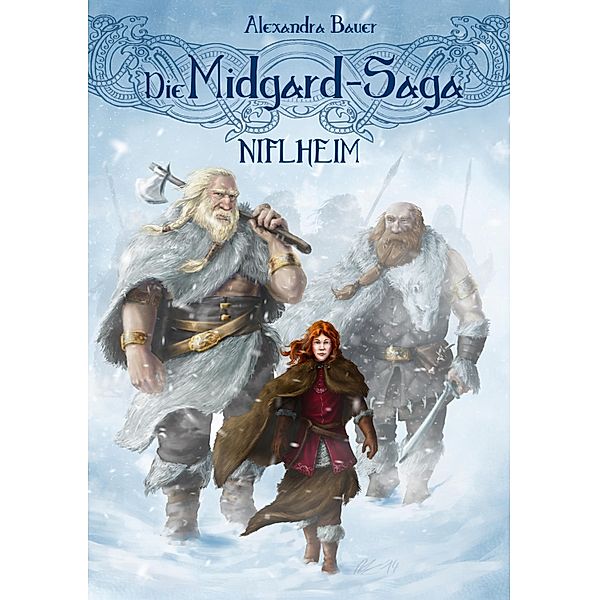 Niflheim / Die Midgard-Saga Bd.1, Alexandra Bauer