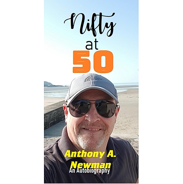 Nifty at 50, Anthony A Newman