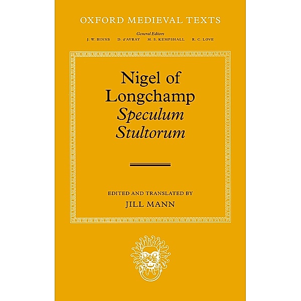 Nigel of Longchamp, Speculum Stultorum, Jill Mann