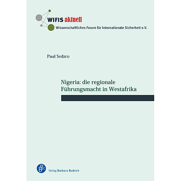 Nigeria: die regionale Führungsmacht in Westafrika, Paul Sedzro