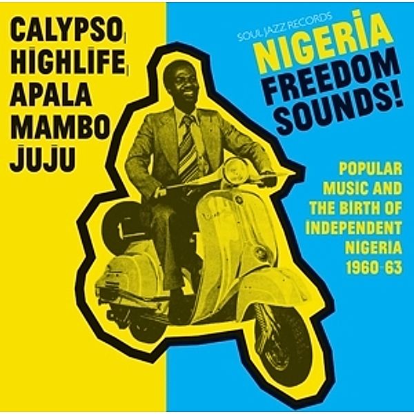 Nigeria Freedom Sounds! (1960-1963) (Vinyl), Soul Jazz Records Presents, Various