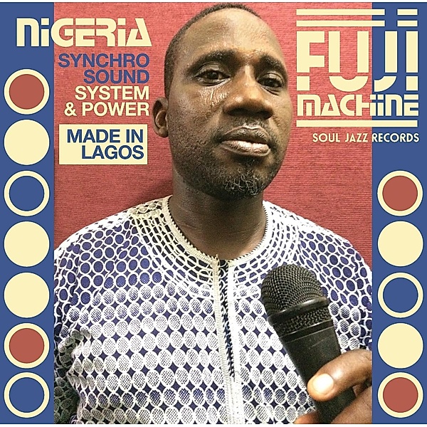 Nigeria Fuji Machine, Soul Jazz Records