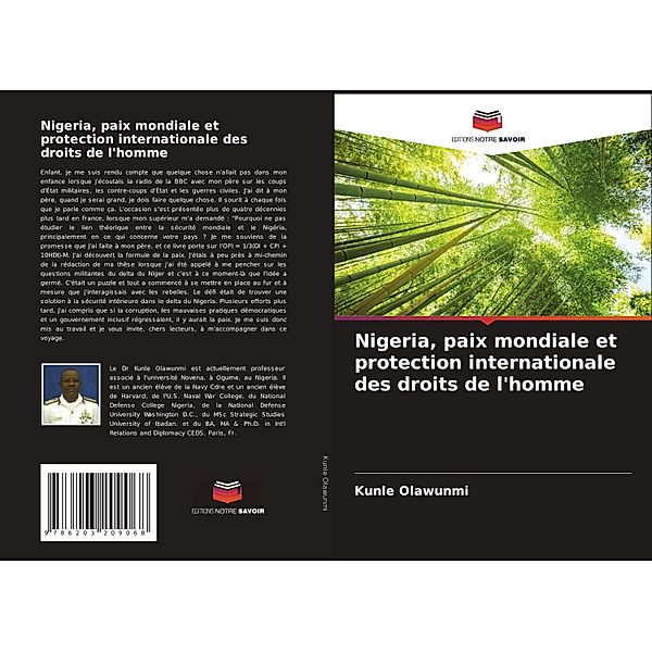 Nigeria, paix mondiale et protection internationale des droits de l'homme, Kunle Olawunmi