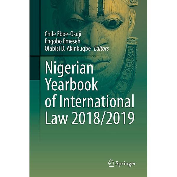 Nigerian Yearbook of International Law 2018/2019 / Nigerian Yearbook of International Law Bd.2018/2019