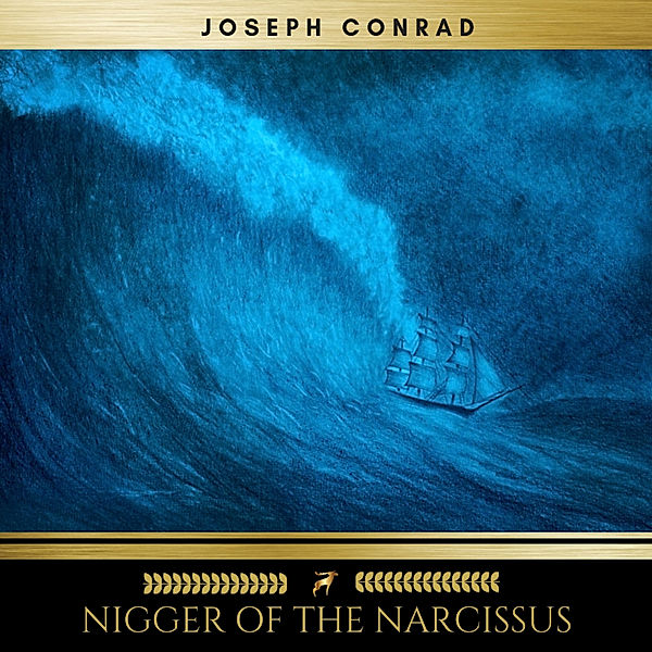 Nigger of the Narcissus, Joseph Conrad