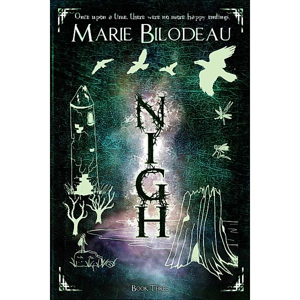 Nigh - Book 3 / Nigh, Marie Bilodeau