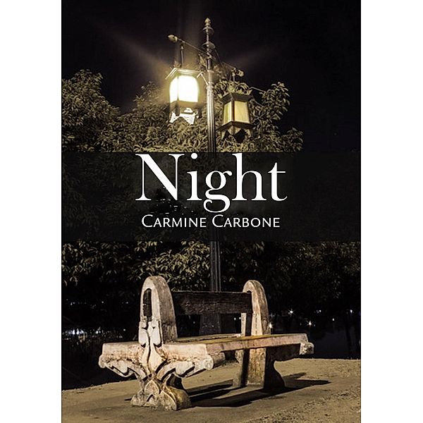 NIGHT, Carmine Carbone