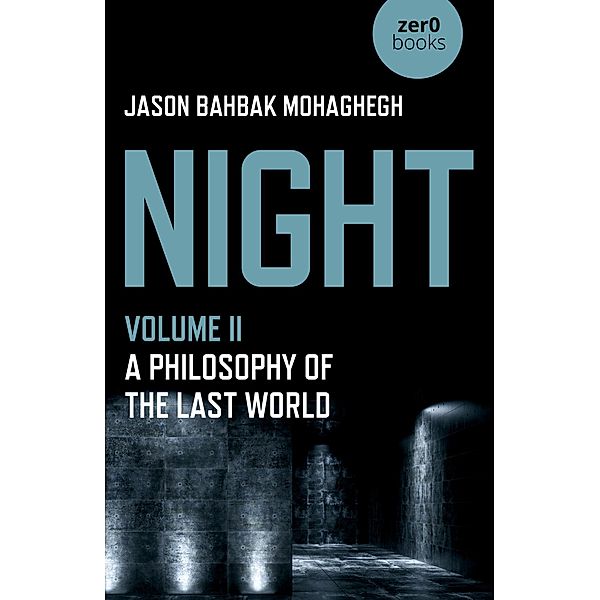 Night, Jason Bahbak Mohaghegh