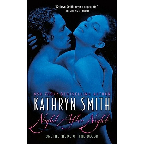 Night After Night / Brotherhood of Blood Bd.5, Kathryn Smith