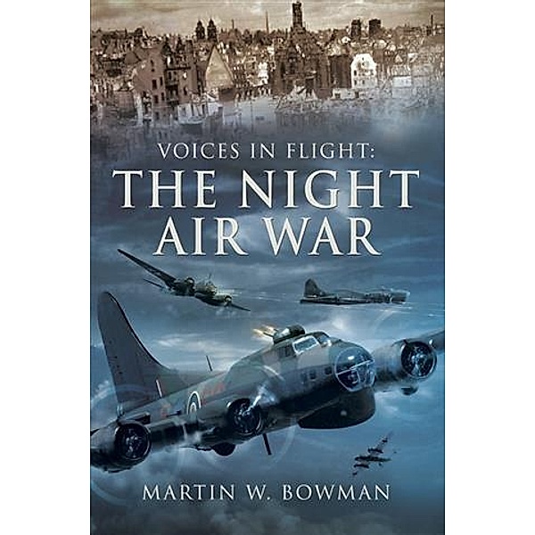 Night Air War, Martin W Bowman