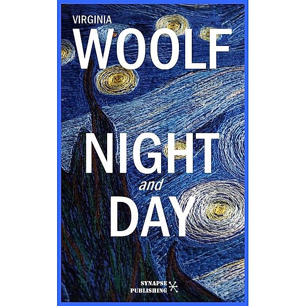 Night and day, Virginia Woolf