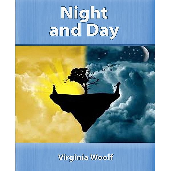 Night and Day, Virginia Woolf