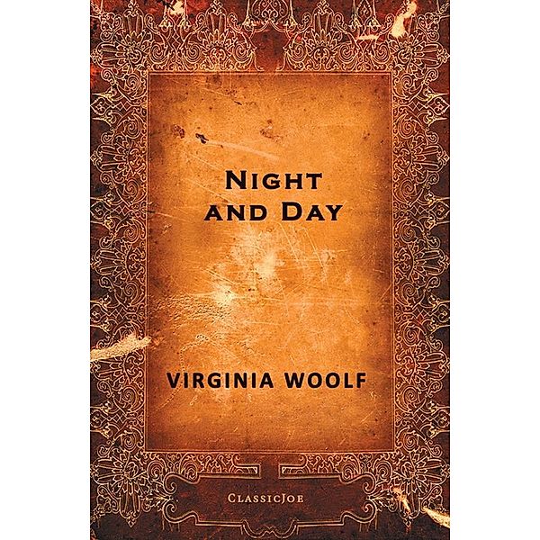 Night and Day / ClassicJoe, Virginia Woolf