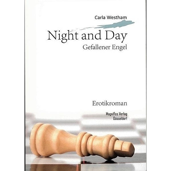 Night and Day - Gefallener Engel, Carla Westham