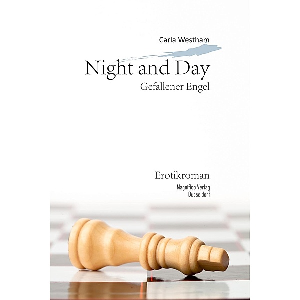 Night and Day / Night and Day Bd.1, Carla Westham