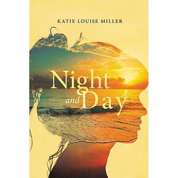 Night and Day / Prime Seven Media, Katie Louise Miller