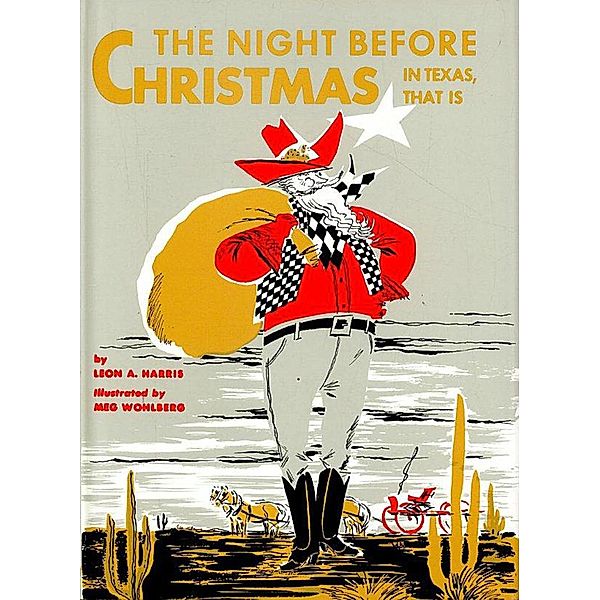 Night Before Christmas-In Texas, That Is, Leon Harris