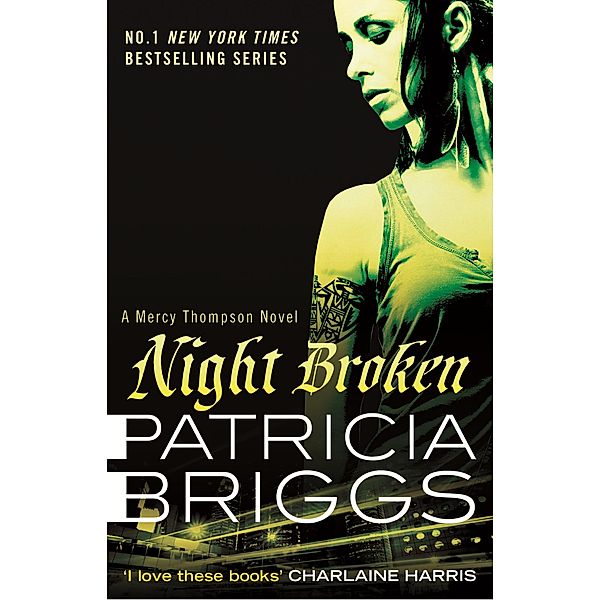 Night Broken / Mercy Thompson Bd.8, Patricia Briggs
