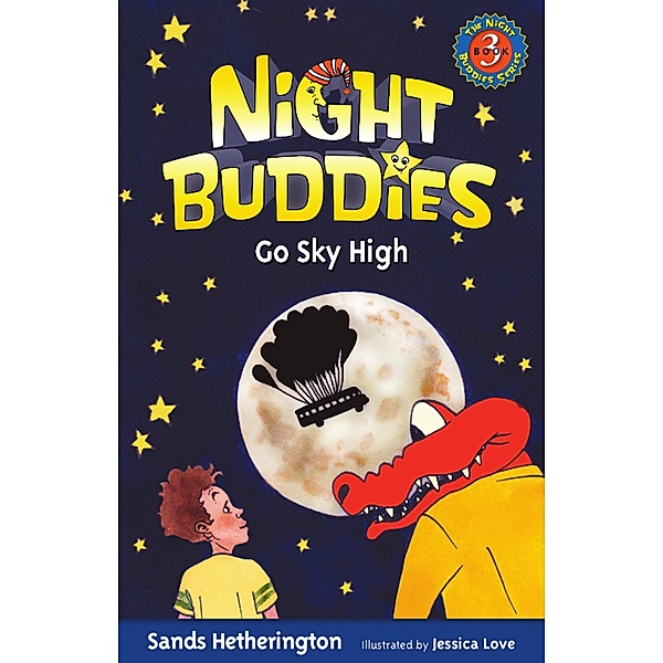 Night Buddies Go Sky High, Sands Hetherington
