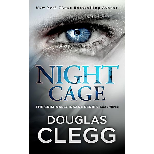 Night Cage / Douglas Clegg, Douglas Clegg