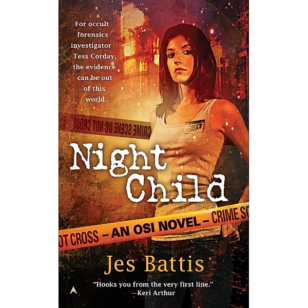 Night Child / Osi Bd.1, Jes Battis