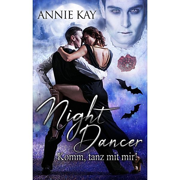 Night Dancer, Annie Kay