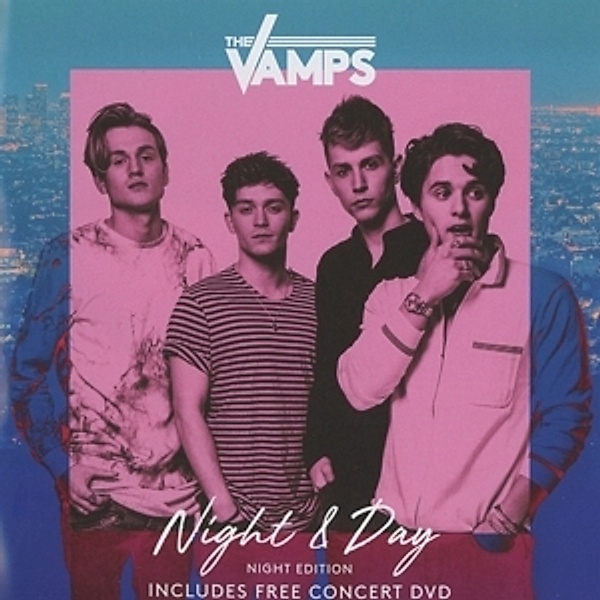 Night & Day (Deluxe Edition), The Vamps