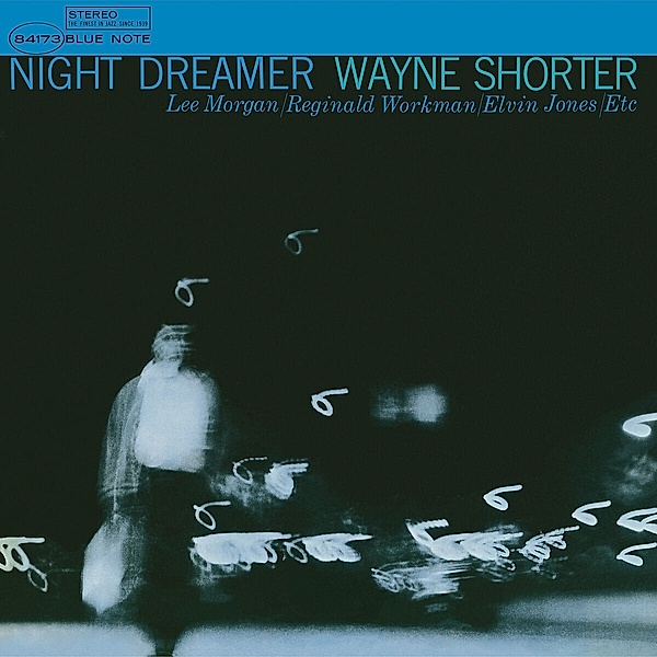 Night Dreamer, Wayne Shorter, Lee Morgan, R. Workman, E. Jones