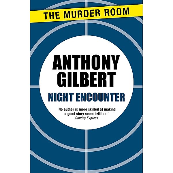 Night Encounter / Murder Room Bd.398, Anthony Gilbert