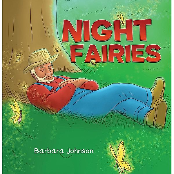 Night Fairies, Barbara Johnson