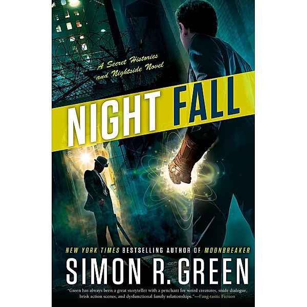 Night Fall / Secret Histories Bd.12, Simon R. Green