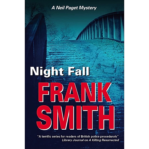 Night Fall / The Neil Paget Mysteries, Frank Smith