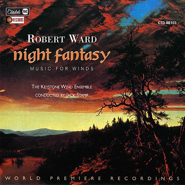 Night Fantasy: Music For Winds, Robert Ward