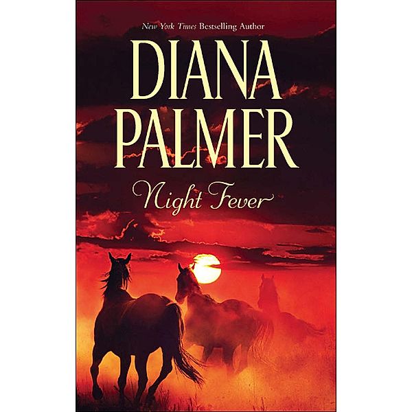 Night Fever, Diana Palmer