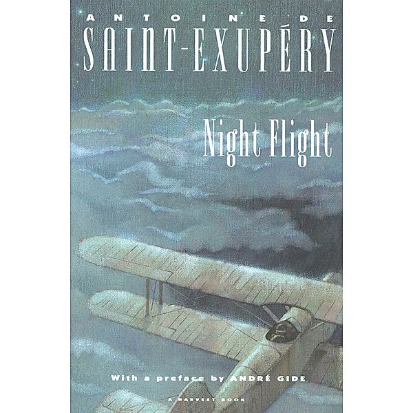 Night Flight, Antoine de Saint-Exupéry