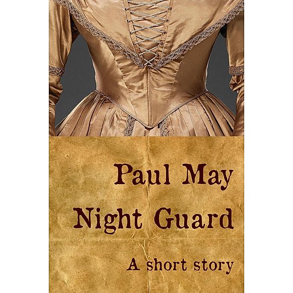 Night Guard, Paul May