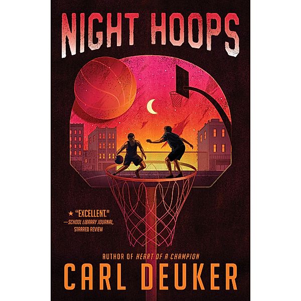 Night Hoops / Clarion Books, Carl Deuker