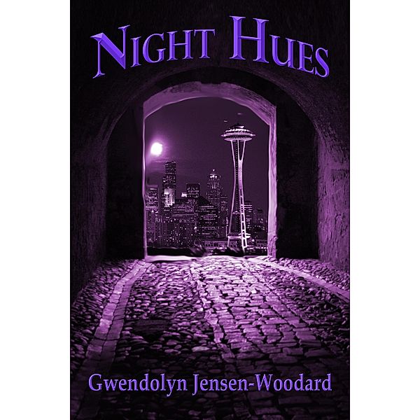 Night Hues, Gwendolyn Jensen-Woodard
