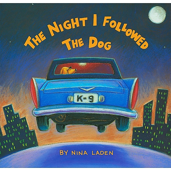 Night I Followed the Dog, Nina Laden