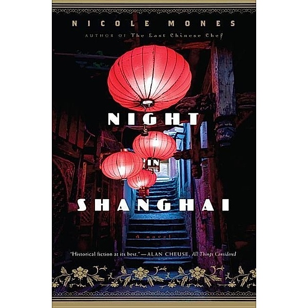 Night in Shanghai, Nicole Mones