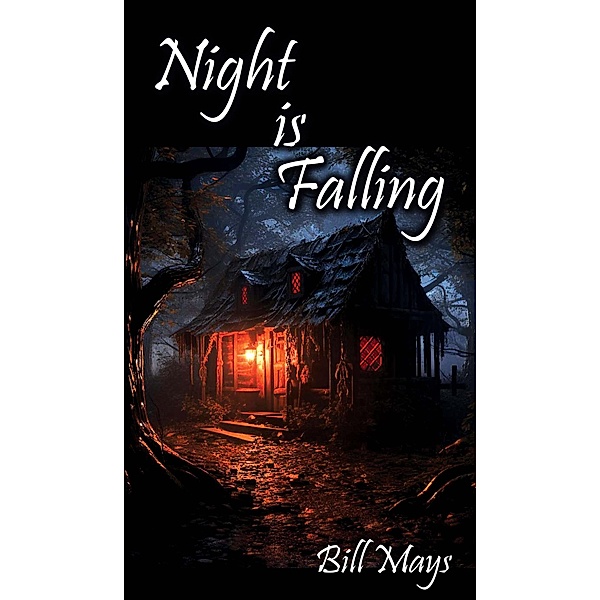 Night is Falling, Bill Mays