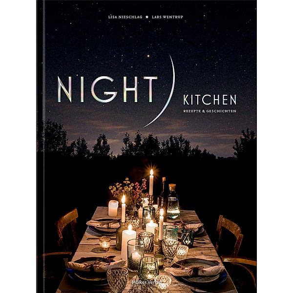 Night Kitchen, Lisa Nieschlag, Lars Wentrup