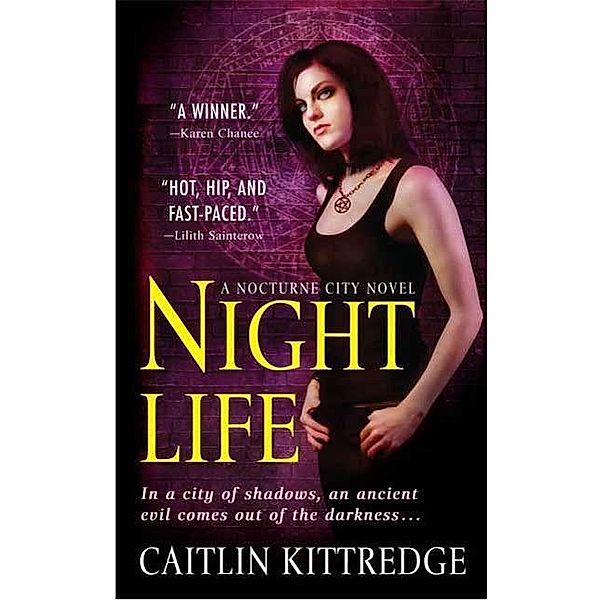 Night Life / Nocturne City Bd.1, Caitlin Kittredge