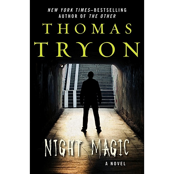 Night Magic, Thomas Tryon