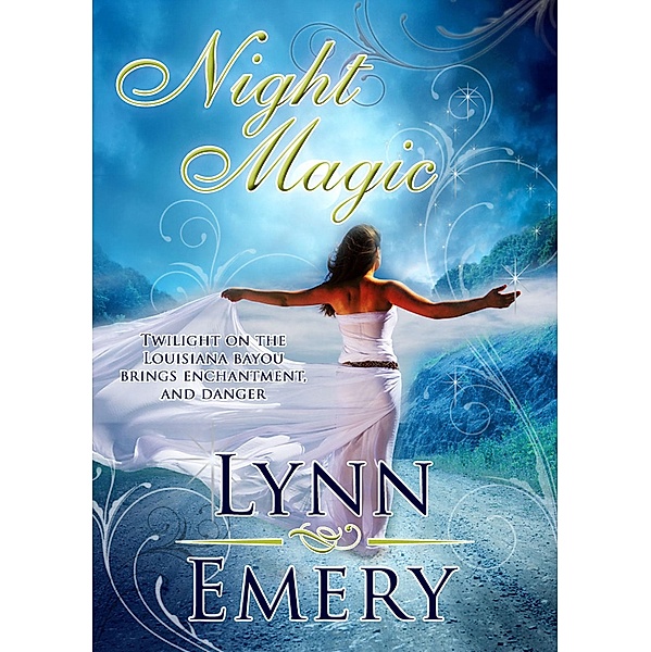 Night Magic, Lynn Emery
