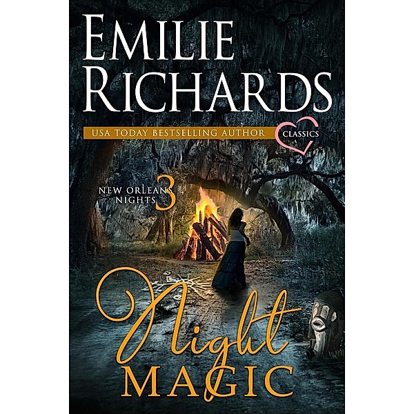 Night Magic (New Orleans Nights, #3), Emilie Richards