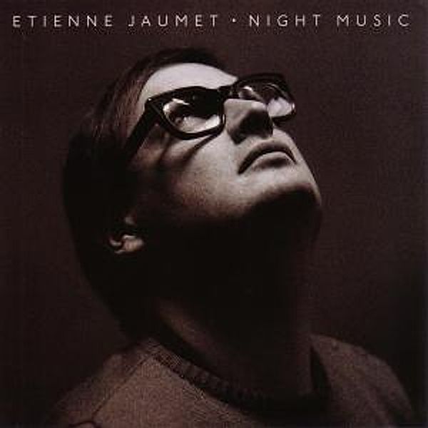Night Music, Etienne Jaumet