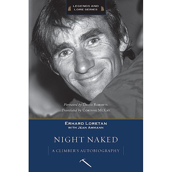 Night Naked / Mountaineers Books, Erhard Loretan