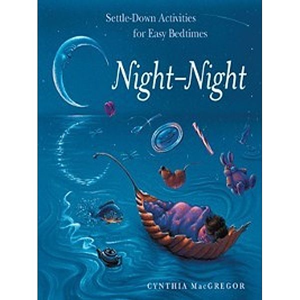 Night-Night, Cynthia MacGregor