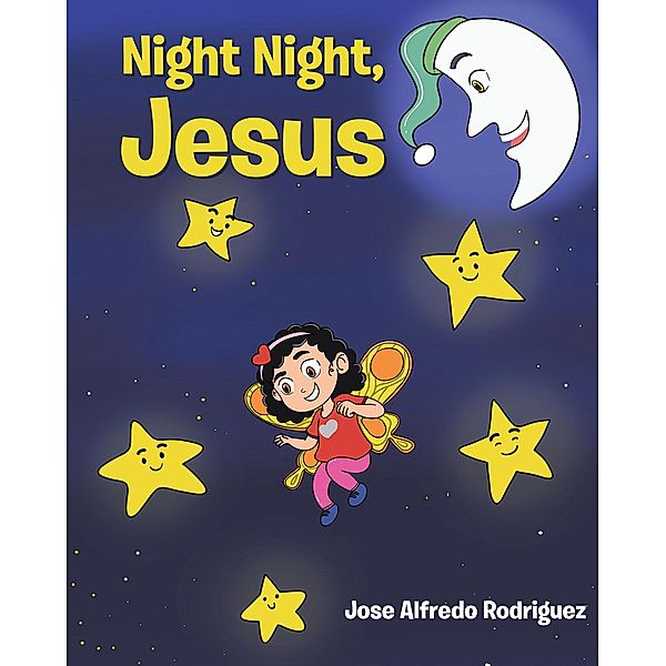 Night Night Jesus, Jose Alfredo Rodriguez